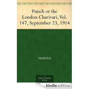 Punch or the London Charivari, Vol. 147, September 23, 1914 Various 