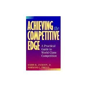  Achieving the Competitive Edge A Practical Guide to World 
