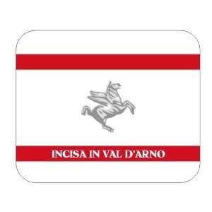  Italy Region   Tuscany, Incisa in Val dArno Mouse Pad 