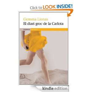 El diari groc de la Carlota (Empúries narrativa) (Catalan Edition 