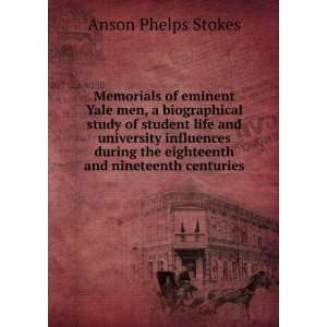   and nineteenth centuries Anson Phelps Stokes  Books