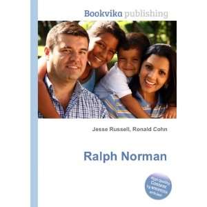  Ralph Norman Ronald Cohn Jesse Russell Books