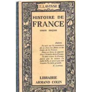  Histoire de france/ cours moyen Lavisse Books