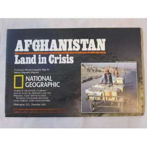  National Geographic Map Afghanistan Land in Crisis 