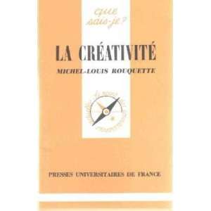  La creativité Rouquette Michel louis Books