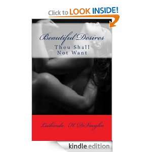 Beautiful Desires Lashonda H. DeVaughn  Kindle Store