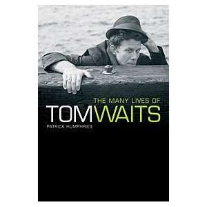  The Many Lives of Tom Waits Softcover