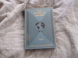 The World Book Encyclopedia Volume 1 1934  