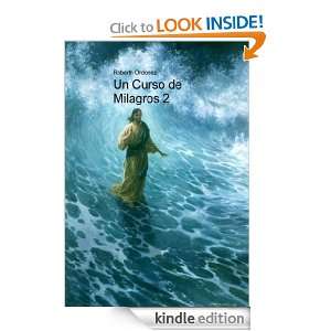 Un Curso de Milagros 2 (Spanish Edition)  Kindle Store