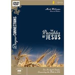  The Parables of Jesus Six In depth Studies Connecting the 