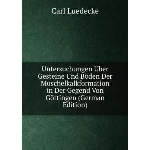   in Der Gegend Von GÃ¶ttingen (German Edition) Carl Luedecke Books