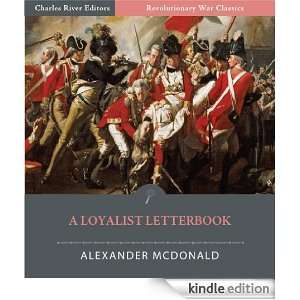 Loyalist Letterbook Letterbook of Captain Alexander McDonald 