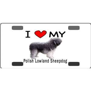  I Love My Polish Lowland Sheepdog Vanity License Plate 