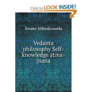   Vedanta philosophy Self knowledge atma jnana Swami Abhedananda Books