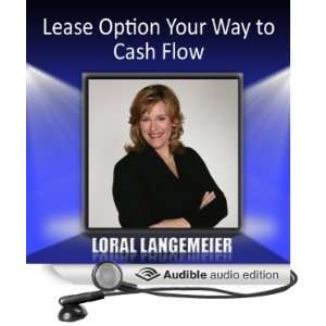   Your Way to Cash Flow (Audible Audio Edition) Loral Langemeier Books