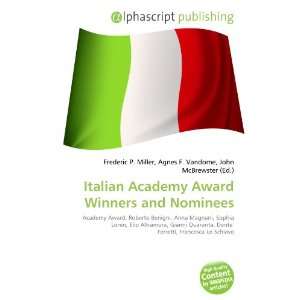  Italian Academy Award Winners and Nominees (9786134287555 