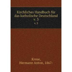   das katholische Deutschland. v. 3 Hermann Anton, 1867  Krose Books