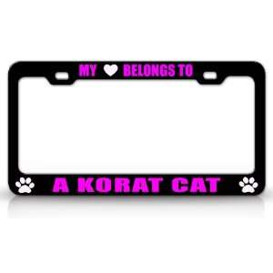  MY HEART BELONGS TO A KORAT Cat Pet Auto License Plate 