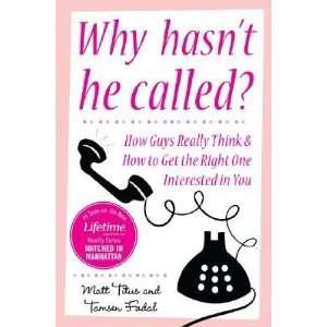   the Right One Interested in You [WHY HASNT HE CALLED]  N/A  Books