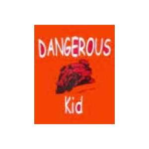  Dangerous Design Youth T Shirts Dangerous S Automotive