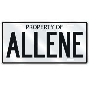  NEW  PROPERTY OF ALLENE  LICENSE PLATE SIGN NAME