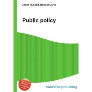  Public policy Ronald Cohn Jesse Russell Books