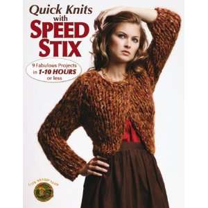  Quick Knits with Speed Stix Arts, Crafts & Sewing