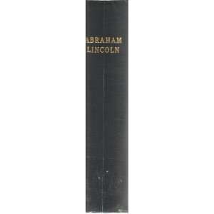  [First Edition 5/14/1910 hardcover] Abraham Lincoln the 