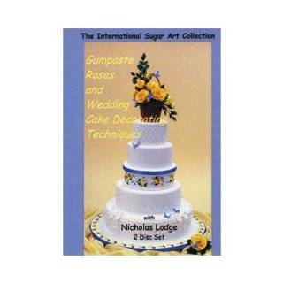 Gumpaste Roses and Wedding Cake Decorating Techniques DVD 