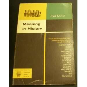  Meaning in History Karl Lowith Books