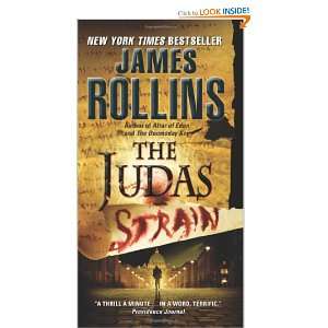 The Judas Strain A Sigma Force Novel and over one million other 