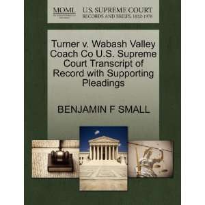  Turner v. Wabash Valley Coach Co U.S. Supreme Court 