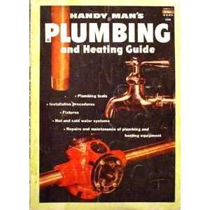 Handy Mans Plumbing and Heating Guide Editor Larry Eisinger  
