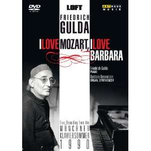  I Love Mozart & I Love Barbara Gulda, Mozart, Dennerlein 