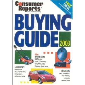  Buying Guide 2003 (Consumer Reports Buying Guide 