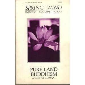   Buddhism in North America Spring Wind Buddhist Cultural Forum Books