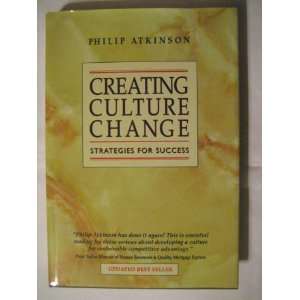  Creating culture change Strategies for success 