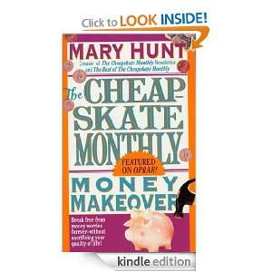 Cheapskate Monthly Money Makeover Mary E. Hunt  Kindle 