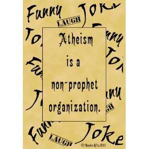   Parchment Poster Quotation Humor Funny Joke Atheism
