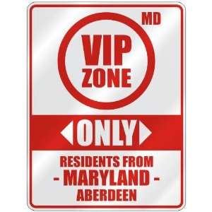   ZONE  ONLY RESIDENTS FROM ABERDEEN  PARKING SIGN USA CITY MARYLAND
