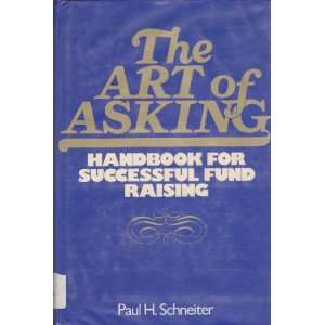   for successful fund raising (9780802705877) Paul H Schneiter Books