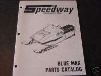 SPEEDWAY BLUE MAX SNOWMOBILE PARTS CATALOG  