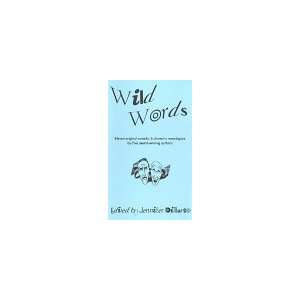  Wild Words (9781886383319) Jennifer DiMarco Editor 