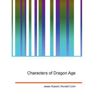  Characters of Dragon Age Ronald Cohn Jesse Russell Books