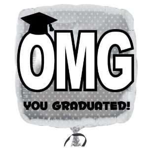  Lets Party By OMG You Graduated Foil Balloon Everything 