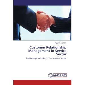  Customer Relationship Management in Service Sector 