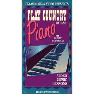  Play Country By Ear Piano [VHS] Rusty Hudelson Movies 