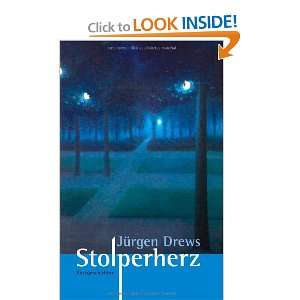    Stolperherz (German Edition) (9783833484858) Jürgen Drews Books