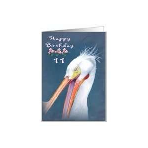  Happy 11th Birthday Wild Pelican Card Toys & Games