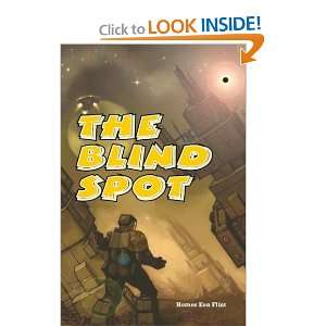  The Blind Spot Hall Austin and Homer Eon Flint Books